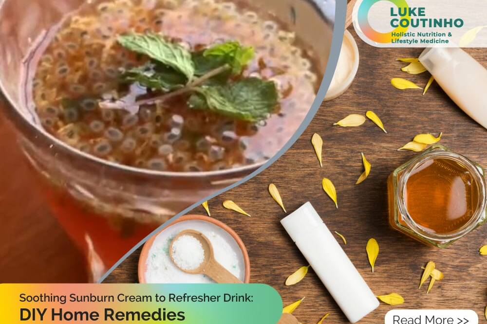 Soothing Sunburn Cream to Refresher Drink: DIY Home Remedies