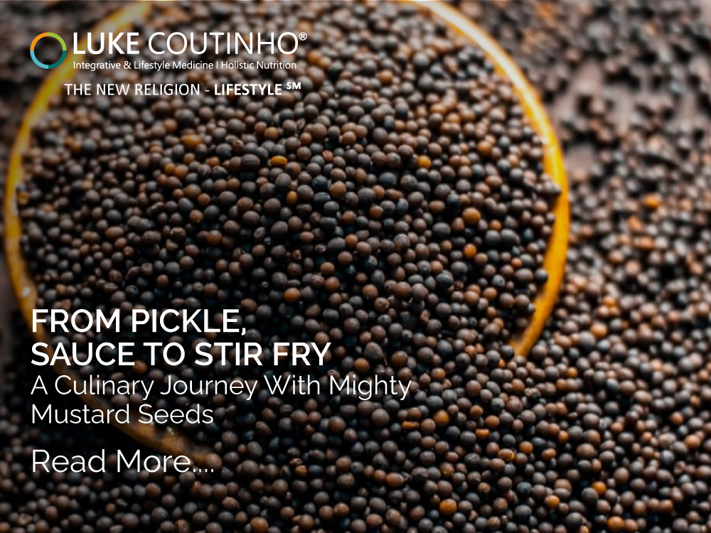 From Pickle, Sauce to Stir Fry – A Culinary Journey With Mighty Mustard Seeds From Pickle, Sauce to Stir Fry – A Culinary Journey With Mighty Mustard Seeds