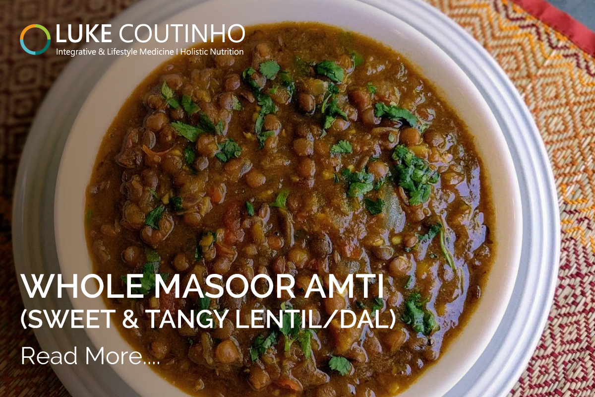 Whole Masoor Amti - A Maharashtrian special