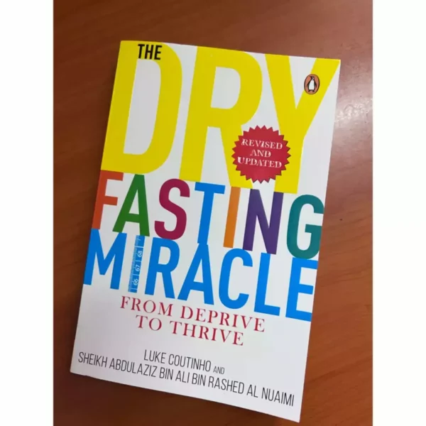 The Dry Fasting Miracle - From Deprive to Thrive The Dry Fasting Miracle - From Deprive to Thrive - Image 3