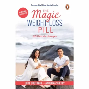 The Magic Weight-loss Pill 62 Lifestyle Changes