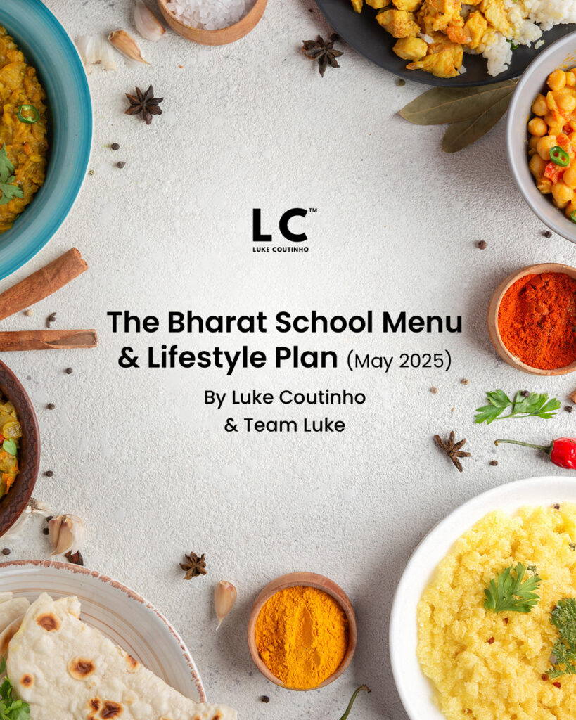 The Bharat School Menu & Lifestyle Plan (May 2025, English)