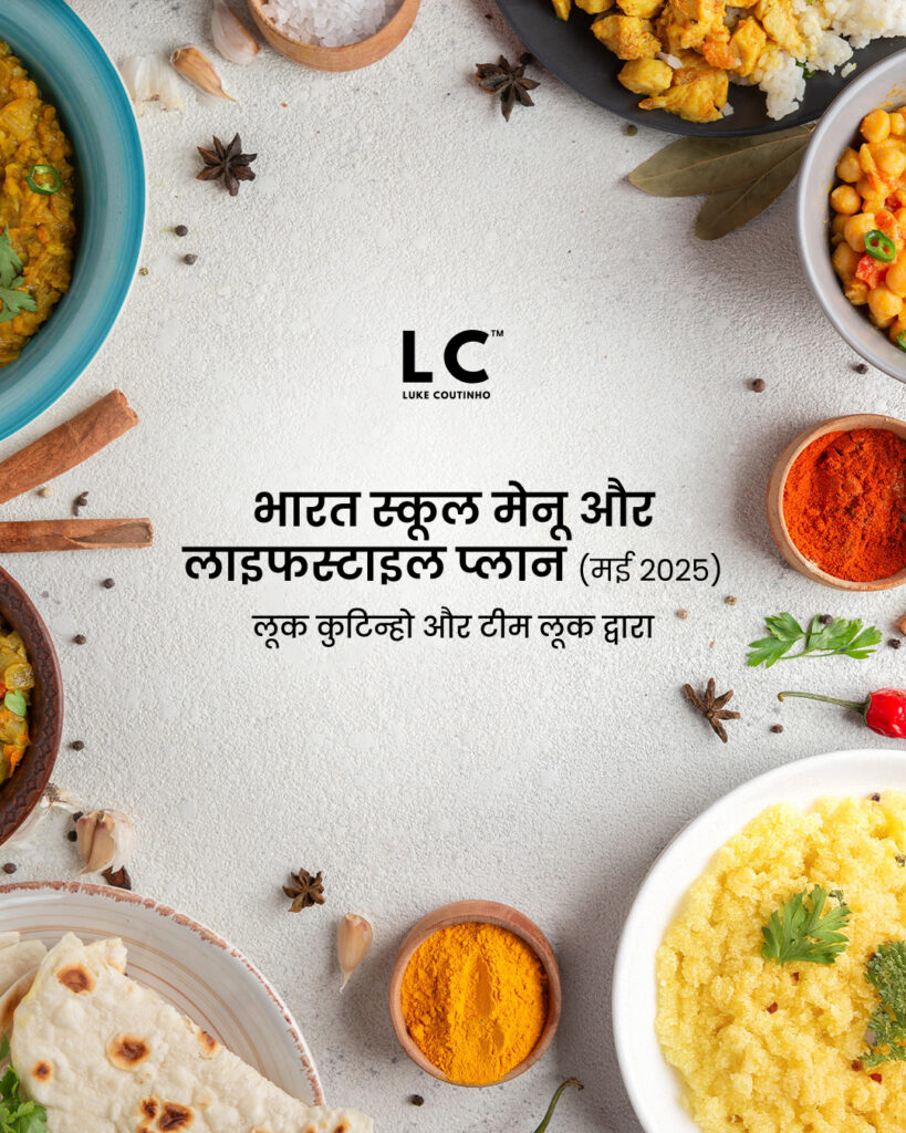 The Bharat School Menu & Lifestyle Plan (May 2025, Hindi)