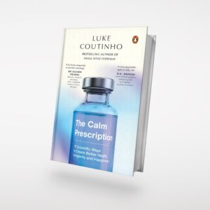 The Calm Prescription