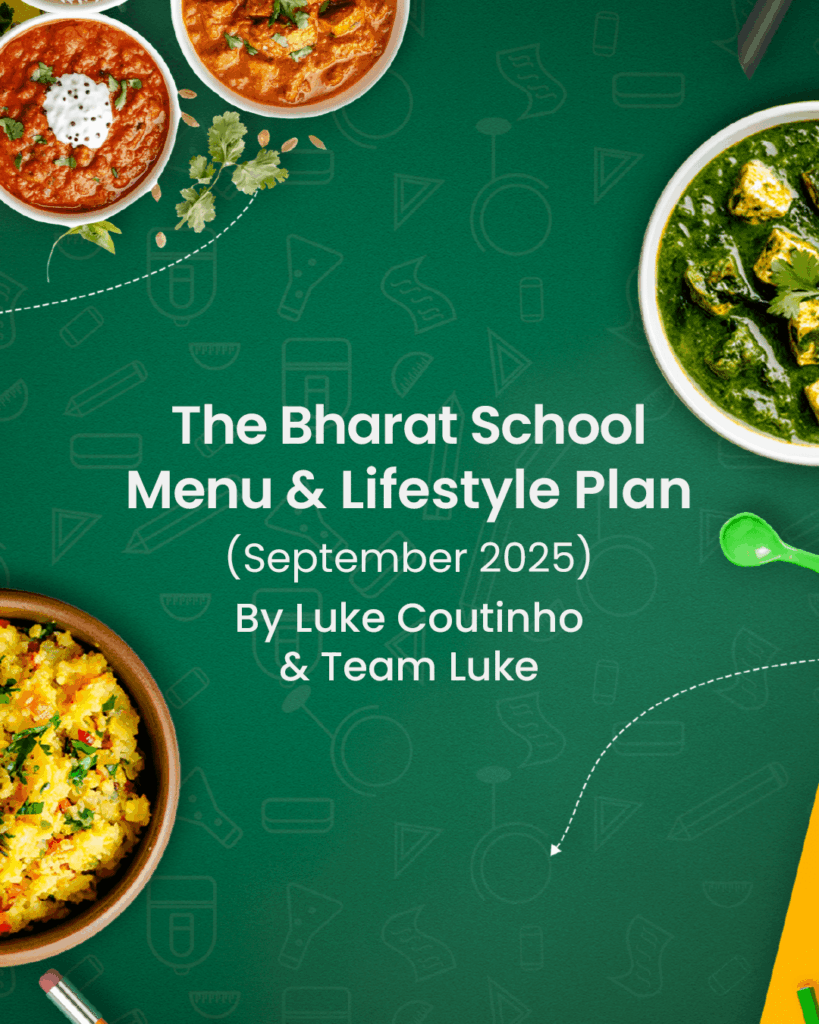 The Bharat School Menu & Lifestyle Plan (September 2025, English)
