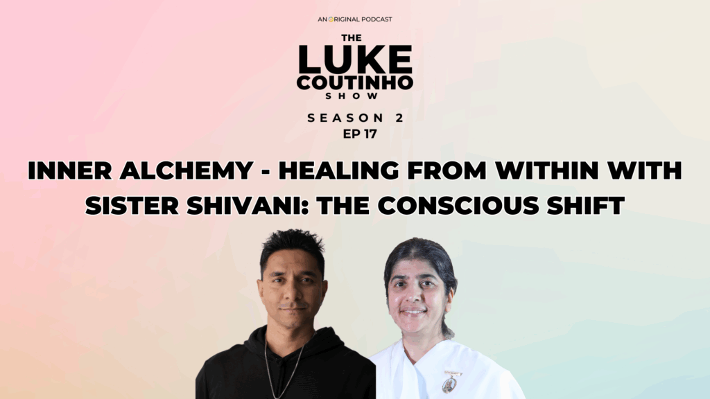 Inner Alchemy - Healing from Within with Sister Shivani: The Conscious Shift
