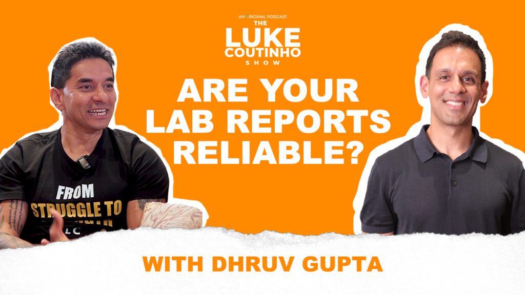 Are Your Lab Reports Reliable? Insights from Dhruv Gupta