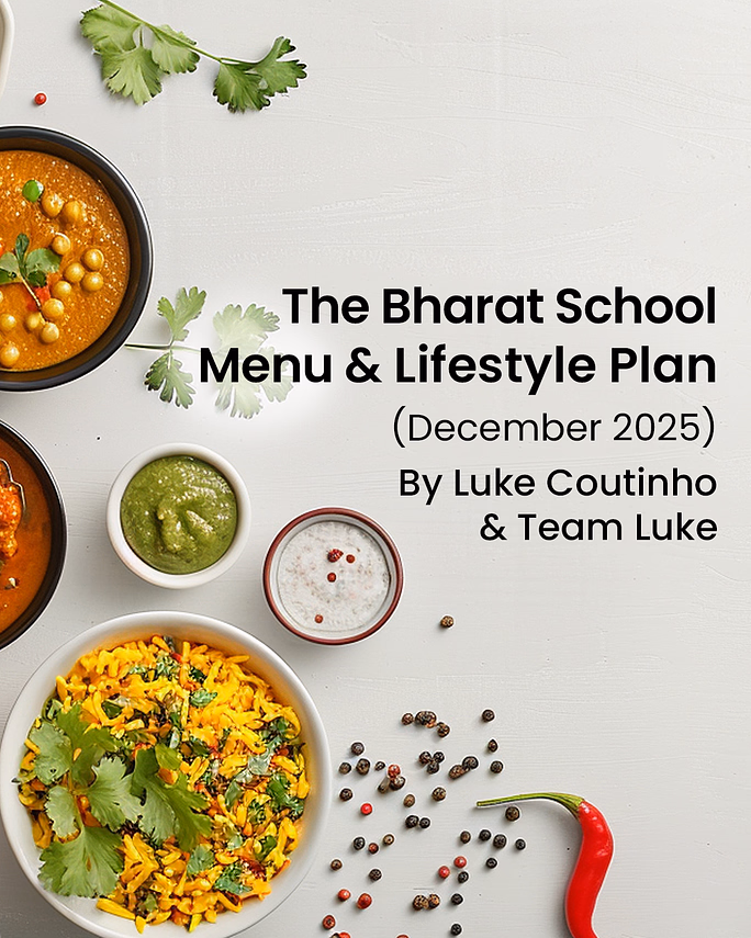 The Bharat School Menu & Lifestyle Plan (December 2025, English)