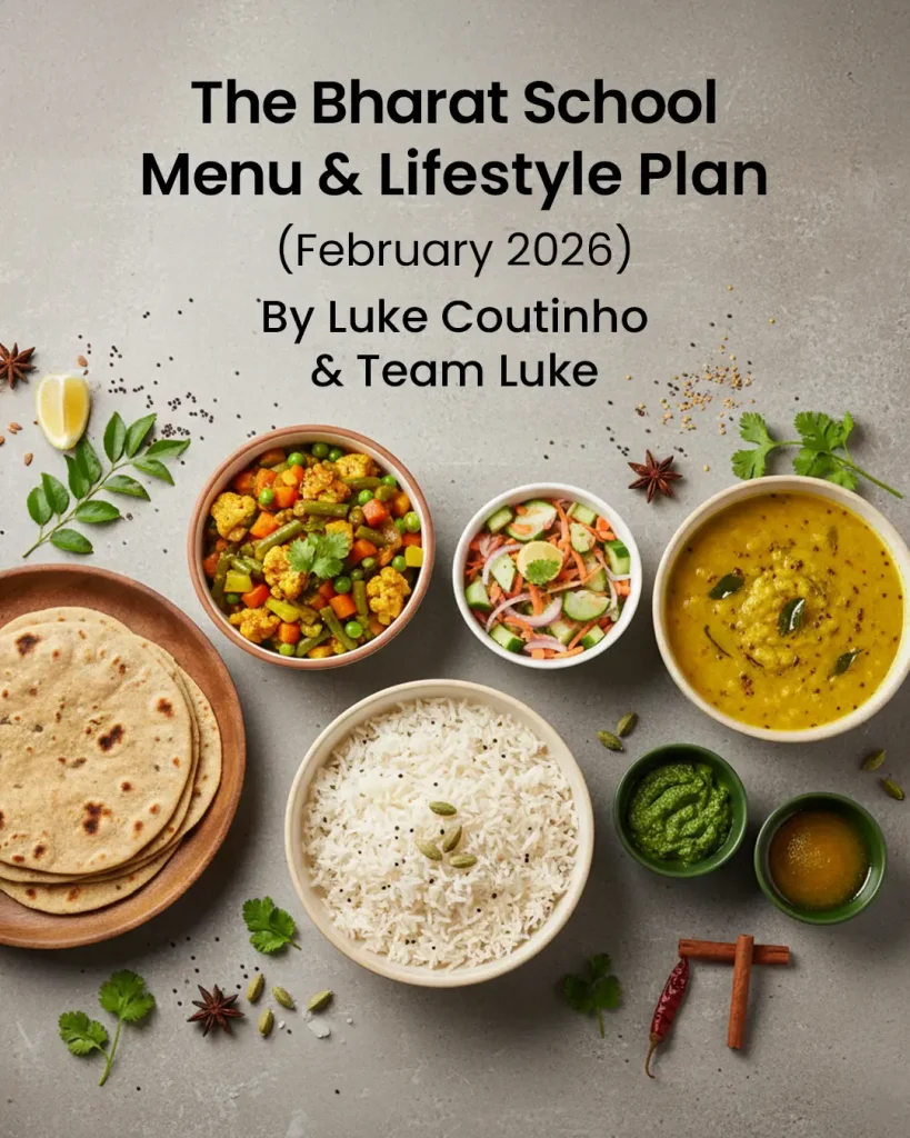 The Bharat School Menu & Lifestyle Plan (February 2026, English)