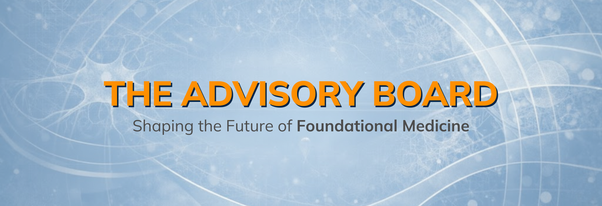 Foundational Medicine Advisory Board
